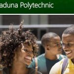 Kaduna State Polytechnic ND Admission List For 2019/2020 Session Now On School Portal