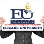 Elizade University Post-UTME 2020/2021 Academic Session Now on Sale