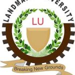 LANDMARK UNIVERSITY (LU) ANNOUNCES MATRICULATION CEREMONY