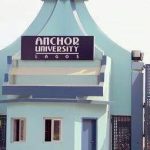 Anchor University Post-UTME/DE 2020 Officially Announced