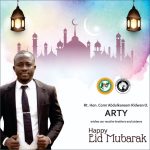 Rt.Hon.Comr Abdulkareem Ridwan O.ARTY Eid Mubarak Message.