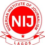 Nigerian Institute of Journalism (NIJ) Admission Form For 2020/2021 Academic Session Now on Sale