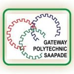 Gateway ICT Polytechnic Saapade (GAPOSA) HND Admission Form for 2020/2021 Academic Session Now on Sale