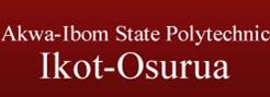 Akwa Ibom State Polytechnic (AKWAIBOMPOLY) Post UTME Form for 2020/2021 Academic Session [ND Full-Time Courses] Now on Sale