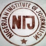 Nigerian Institute of Journalism (NIJ) Admission Forms for ND, HND, PGD and Special Programmes for 2020/2021 Academic Session Now on Sale