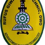 Rufus Giwa Polytechnic, Owo [RUGIPO] ND FULL-TIME Admission Screening Form for 2020/2021 Academic Session Now on Sale