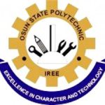 Osun State Polytechnic (OSPOLY) Iree Post UTME Screening Form for 2020/2021 Academic Session Now on Sale