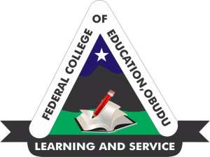 Federal College of Education Obudu [in affiliation with UNICAL] Post UTME / DE Form 2020/2021 Academic Session Now on Sale