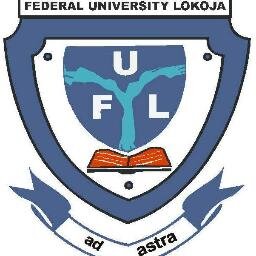 Federal University Lokoja (FULOKOJA) Direct Entry Screening Form for 2020/2021 Academic Session Now on Sale