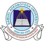 Samuel Adegboyega University (SAU) JUPEB Admission Form for 2020/2021 Academic Session | Get Admitted into 200L Now on Sale