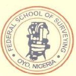 FEDERAL SCHOOL OF SURVEYING OYO (FSS-OYO) ISSUES NOTICE ON COMPULSORY SUBMISSION OF COPIES OF CREDENTIAL/REGISTRATION FORMS