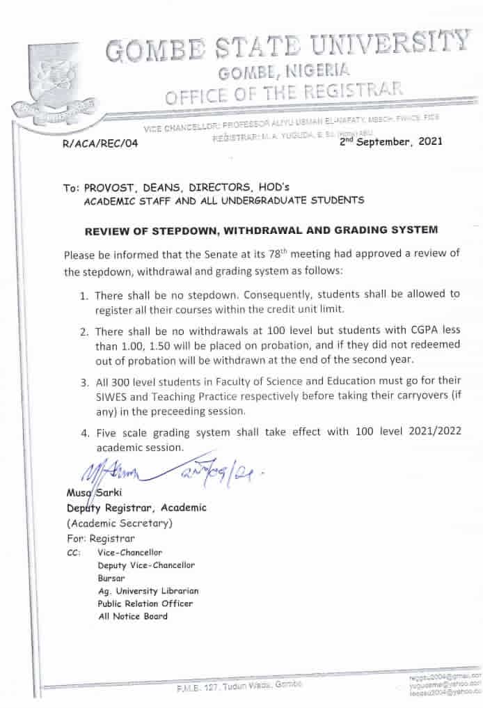 GOMBE STATE UNIVERSITY REVIEW OF STEP-DOWN, WITHDRAWAL AND GRADING SYSTEM