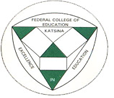 FEDERAL COLLEGE OF EDUCATION, KATSINA RELEASES 2021/2022 POST UTME ADMISSION FORM, ELIGIBILITY, REGISTRATION PROCEDURES