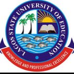 LAGOS STATE UNIVERSITY OF EDUCATION [LASUED] REOPENS ADMISSION SCREENING PORTAL FOR THE 2025/2026 ACADEMIC SESSION