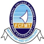 FEDERAL COLLEGE OF FISHERIES AND MARINE TECHNOLOGY, LAGOS RELEASE HND ADMISSION FORM FOR 2025/2026 ACADEMIC SESSION
