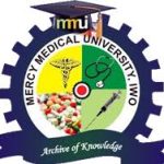 MERCY MEDICAL UNIVERSITY, IWO RELEASES POST UTME ADMISSION FORM FOR 2025/2026 ACADEMIC SESSION