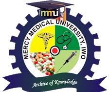 MERCY MEDICAL UNIVERSITY, IWO RELEASES POST UTME ADMISSION FORM FOR 2025/2026 ACADEMIC SESSION