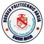 DORBEN POLYTECHNIC, ABUJA RELEASES ND/HND ADMISSION FORM FOR 2025/2026 ACADEMIC SESSION