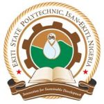 EKITI STATE POLYTECHNIC, ISAN RELEASES ND/HND ADMISSION FORM FOR 2025/2026 ACADEMIC SESSION