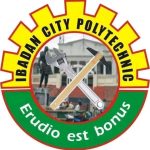 IBADAN CITY POLYTECHNIC RELEASES ND/HND ADMISSION FORM FOR 2025/2026 ACADEMIC SESSION