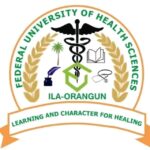 FEDERAL UNIVERSITY OF HEALTH SCIENCES, ILA-ORANGUN (FUHSI) EXTENDS POST-UTME APPLICATION DEADLINE FOR THE 2025/2026 ACADEMIC SESSION