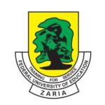 FEDERAL UNIVERSITY OF EDUCATION, ZARIA (FUED) ANNOUNCES POST-UTME SCREENING EXERCISE FOR THE 2025/2026 ACADEMIC SESSION