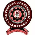 FEDERAL POLYTECHNIC, DAMATURU RELEASES ND/HND ADMISSION FORM FOR 2025/2026 ACADEMIC SESSION