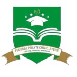 FEDERAL POLYTECHNIC AYEDE, OYO RELEASES ND FULL-TIME ADMISSION FORM FOR 2025/2026 ACADEMIC SESSION