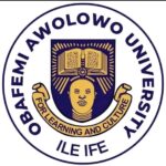 OBAFEMI AWOLOWO UNIVERSITY, ILE-IFE (OAU) RELEASES POST-UTME SCREENING RESULTS FOR THE 2025/2026 ACADEMIC SESSION