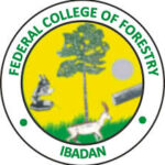 FEDERAL COLLEGE OF FORESTRY, IBADAN RELEASES ND/HND ADMISSION FORM FOR 2025/2026 ACADEMIC SESSION