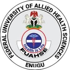 FEDERAL UNIVERSITY OF ALLIED HEALTH SCIENCES, ENUGU ANNOUNCES RESUMPTION DATE FOR 2025/2026 ACADEMIC SESSION