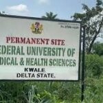 FEDERAL UNIVERSITY OF MEDICAL AND HEALTH SCIENCES, KWALE DELTA STATE RELEASES ADMISSION FORM FOR THE 2025/2026 ACADEMIC SESSION