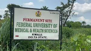 FEDERAL UNIVERSITY OF MEDICAL AND HEALTH SCIENCES, KWALE DELTA STATE RELEASES ADMISSION FORM FOR THE 2025/2026 ACADEMIC SESSION