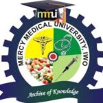 MERCY MEDICAL UNIVERSITY, IWO ANNOUNCES SUPPLEMENTARY ADMISSION EXERCISE FOR 2025/2026 ACADEMIC SESSION, GETS NUC APPROVAL FOR 4 ACADEMIC PROGRAMMES