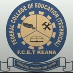 FEDERAL UNIVERSITY OF EDUCATION (TECHNICAL), KEANA RELEASES NCE ADMISSION LIST FOR 2025/2026 ACADEMIC SESSION
