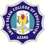 AMINU SALEH COLLEGE OF EDUCATION (ASCOEA) ANNOUNCES CLOSURE OF NELFUND PORTAL FOR 2025/2026 ACADEMIC SESSION