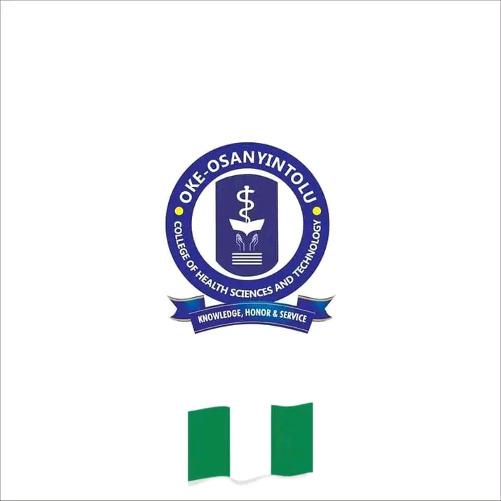 OKE OSANYINTOLU COLLEGE OF HEALTH SCIENCES AND TECHNOLOGY RELEASES ADMISSION FORM FOR THE 2026/2027 ACADEMIC SESSION