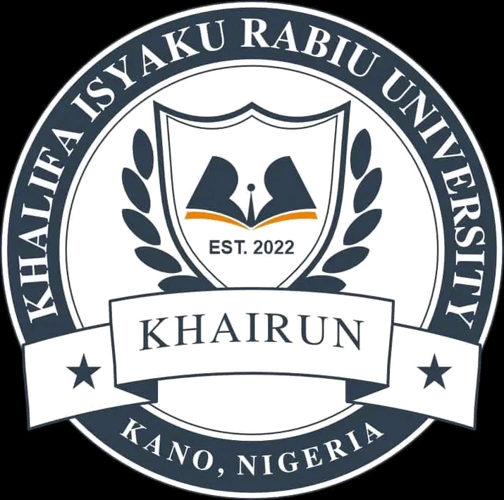 KHALIFA ISYAKU RABIU UNIVERSITY, KANO RELEASES UNDERGRADUATE ADMISSION FORM FOR THE 2026/2027 ACADEMIC SESSION