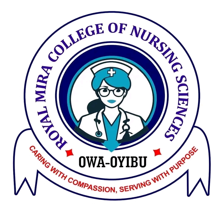 ​ROYAL MIRA COLLEGE OF NURSING SCIENCES, OWA-OYIBU RELEASES ND NURSING ADMISSION FORM FOR THE 2026/2027 ACADEMIC SESSION