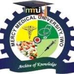 MERCY MEDICAL UNIVERSITY, IWO RELEASES POST-UTME ADMISSION FORM FOR THE 2026/2027 ACADEMIC SESSION