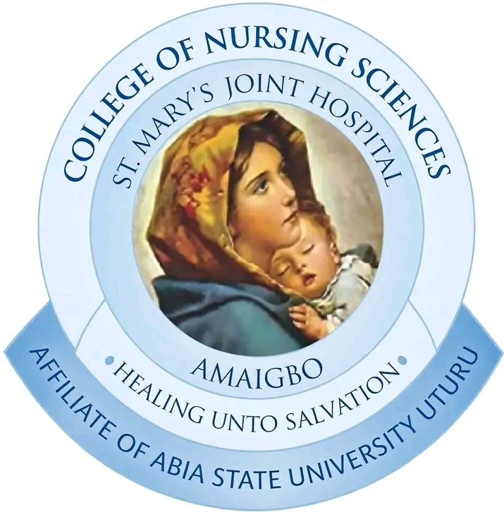 ST. MARY JOINT HOSPITAL COLLEGE OF NURSING SCIENCES, AMAIGBO (ABSU AFFILIATED) RELEASES BNSc NURSING ADMISSION FORM FOR THE 2026/2027 ACADEMIC SESSION