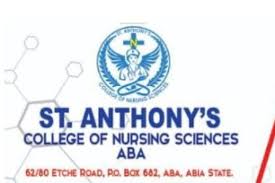 ST ANTHONY COLLEGE OF NURSING SCIENCES, ABA RELEASES ND/HND AND BNSC NURSING ADMISSION FORM FOR 2026/2027 ACADEMIC SESSION