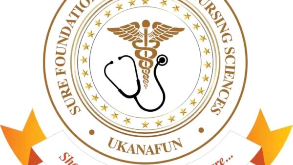 SURE FOUNDATION COLLEGE OF NURSING SCIENCES, UKANAFUN SECURES FINAL ACCREDITATION FROM THE NATIONAL BOARD FOR TECHNICAL EDUCATION (NBTE) & OPENS FINAL BATCH ADMISSIONS FOR THE 2026/2027 ACADEMIC SESSION