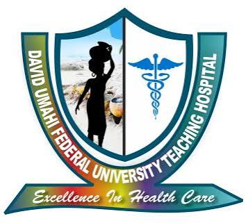 DAVID UMAHI FEDERAL UNIVERSITY TEACHING HOSPITAL (DUFUTH) RECEIVES NMCN APPROVAL TO ESTABLISH COLLEGE OF NURSING SCIENCES